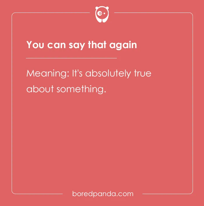 Idiom meaning