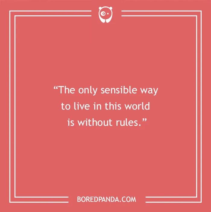 Quote from Joker about life on a pink background: "The only sensible way to live in this world is without rules."