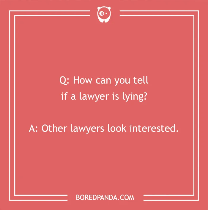 174 Lawyer Jokes That Are Legally Bound To Entertain You