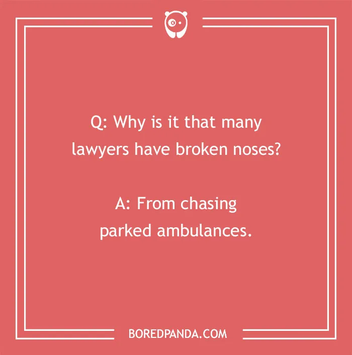 174 Lawyer Jokes That Are Legally Bound To Entertain You