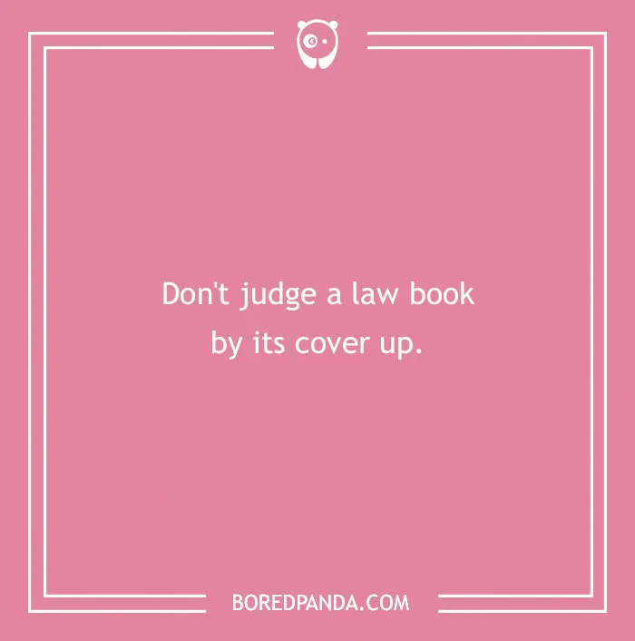 174 Lawyer Jokes That Are Legally Bound To Entertain You