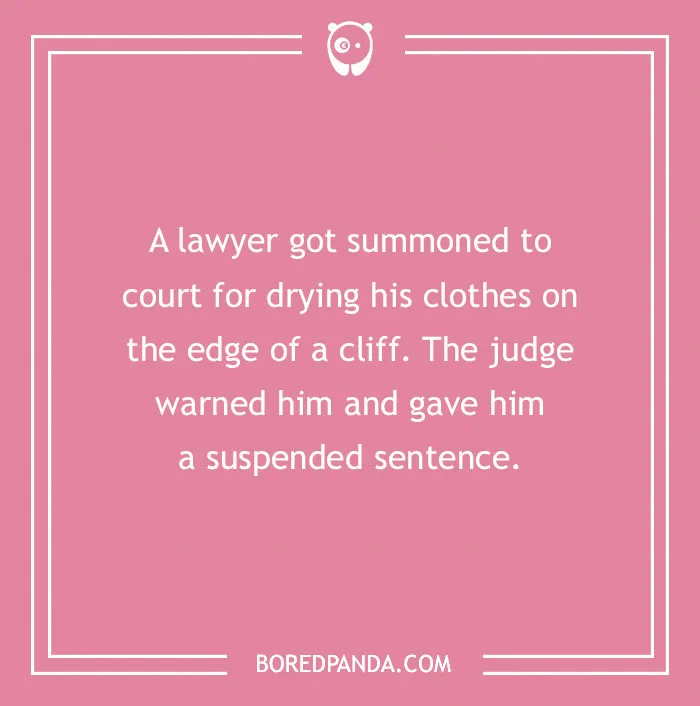 174 Lawyer Jokes That Are Legally Bound To Entertain You