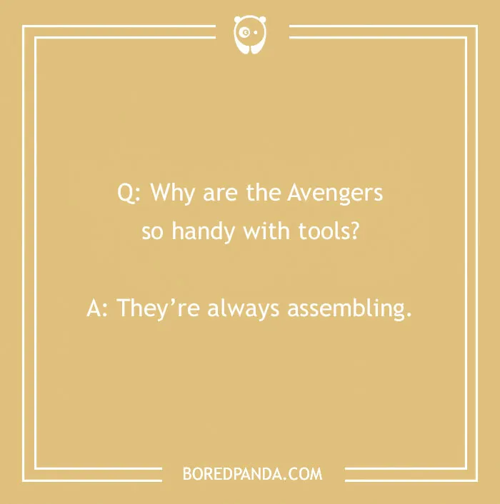 Text on a yellow background with an Avengers joke about assembling tools.