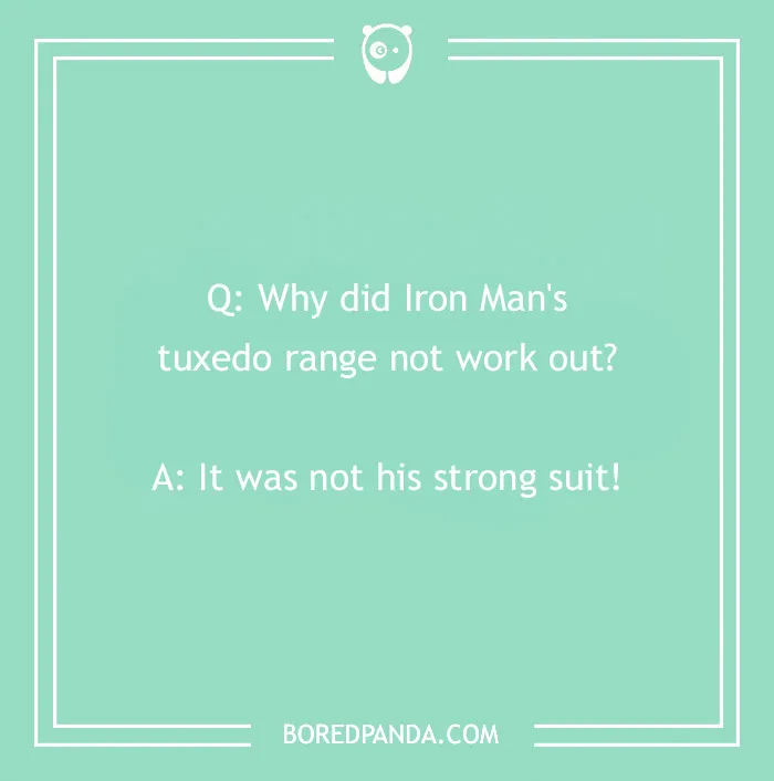 Funny Marvel joke about Iron Man and tuxedos on a green background.