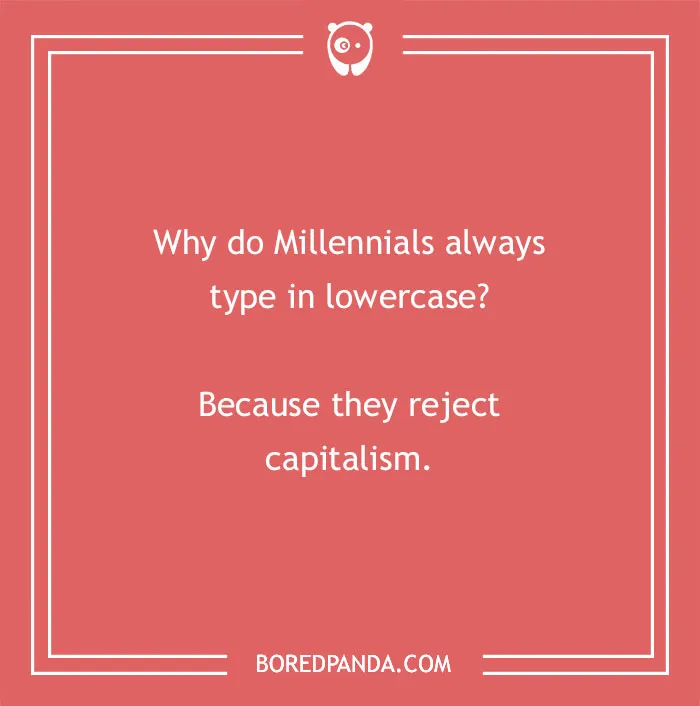 91 Funny Millennial Jokes That Are Oh-So-Relatable