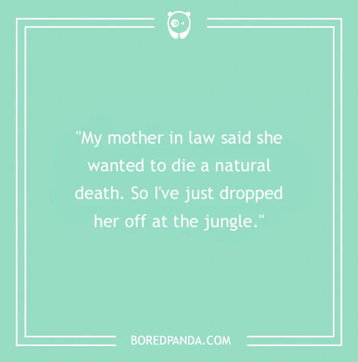 157 Funniest Mother In Law Jokes That Might Bring The House Down