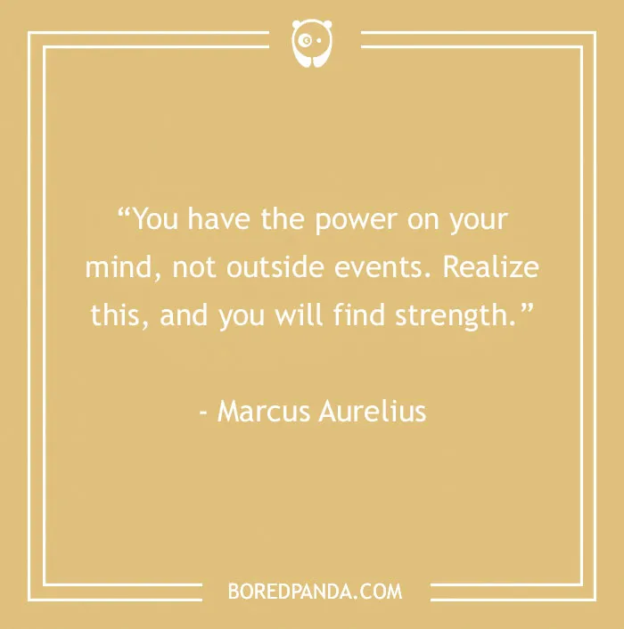 Motivational quote by Marcus Aurelius on a beige background: "You have the power in your mind, not outside events."