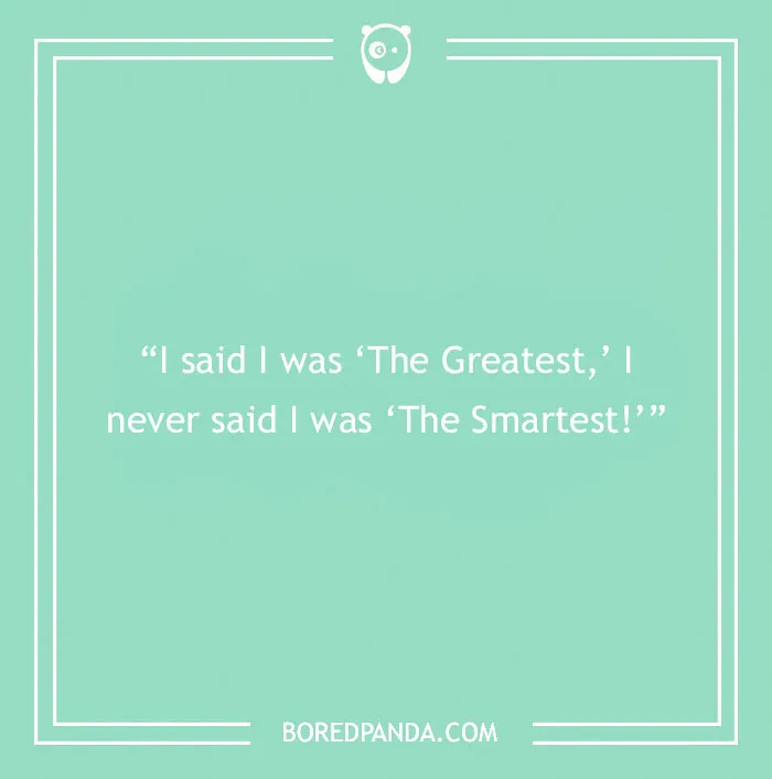 128 Muhammad Ali Quotes To Help You Win In The Ring Of Life