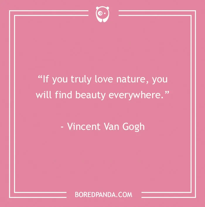 141 Nature Quotes To Help You Appreciate The Outdoors