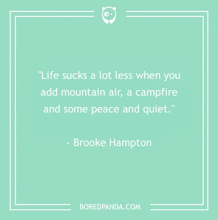 141 Nature Quotes To Help You Appreciate The Outdoors