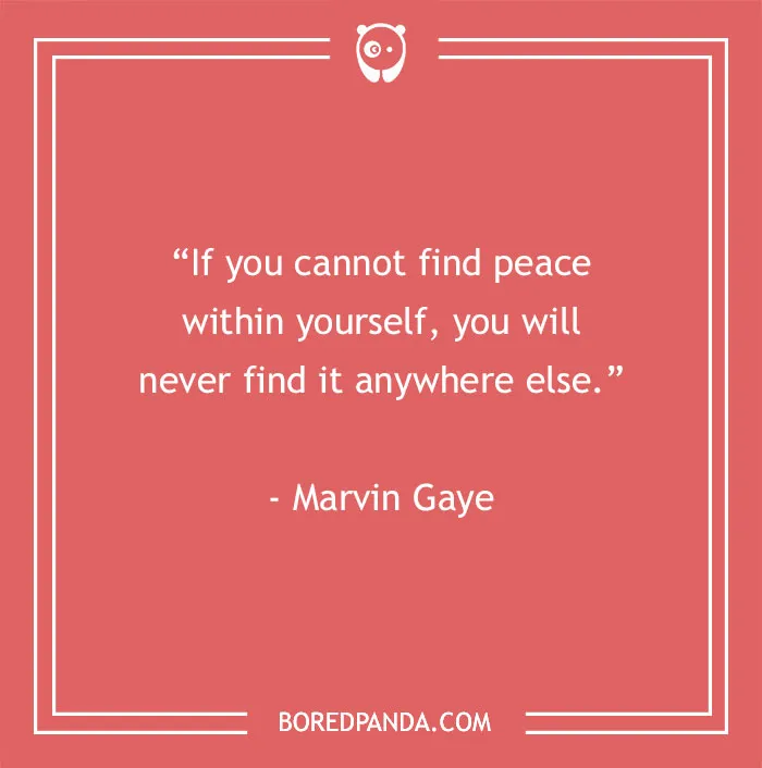 164 Peace Quotes To Help You Find Inner Tranquility