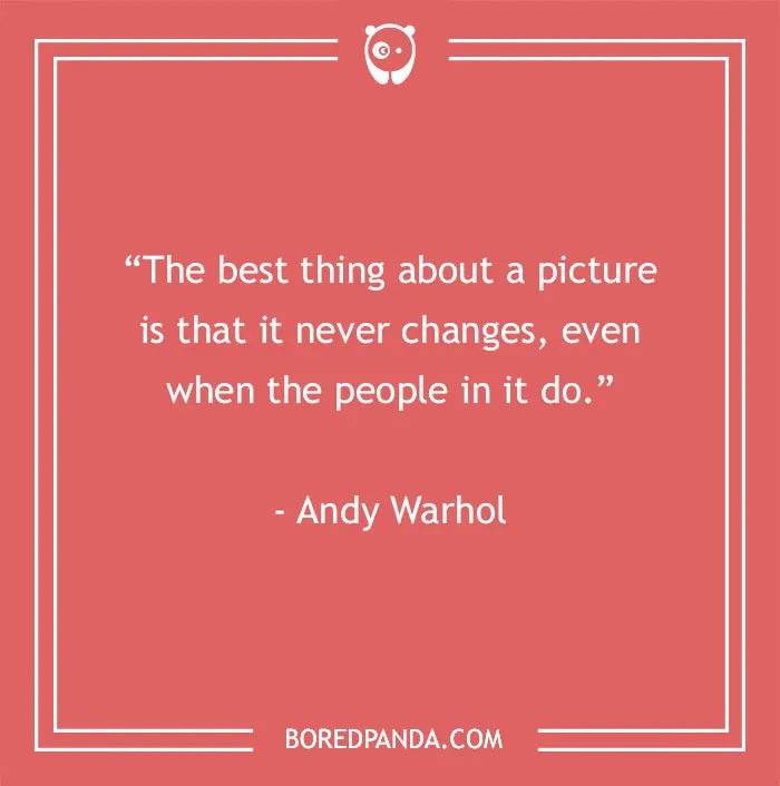 144 Inspiring Photography Quotes To Pause And Take A Photo