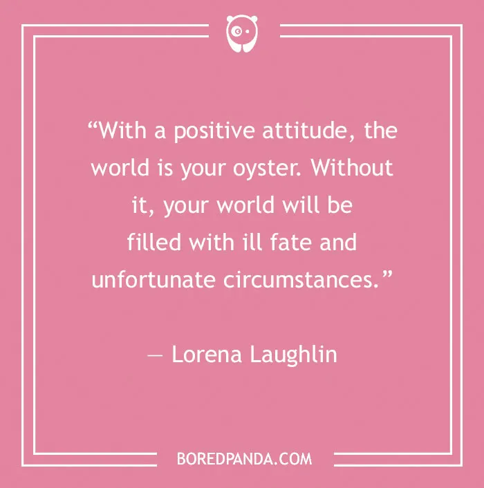 100 Positive Attitude Quotes Worth Reading On A Sad Day