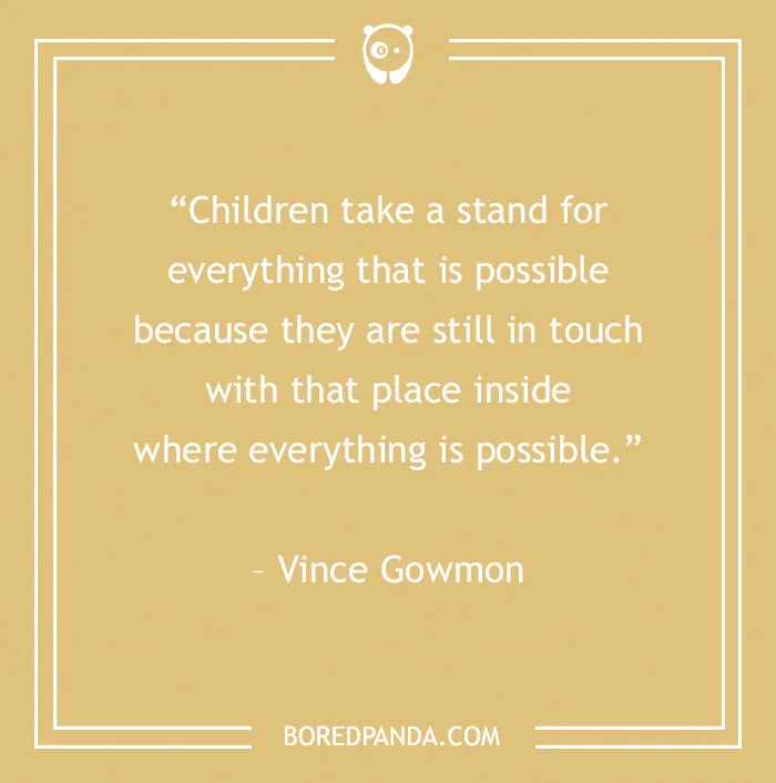Quotes About Children For An Inspired Relationship With Your Kid