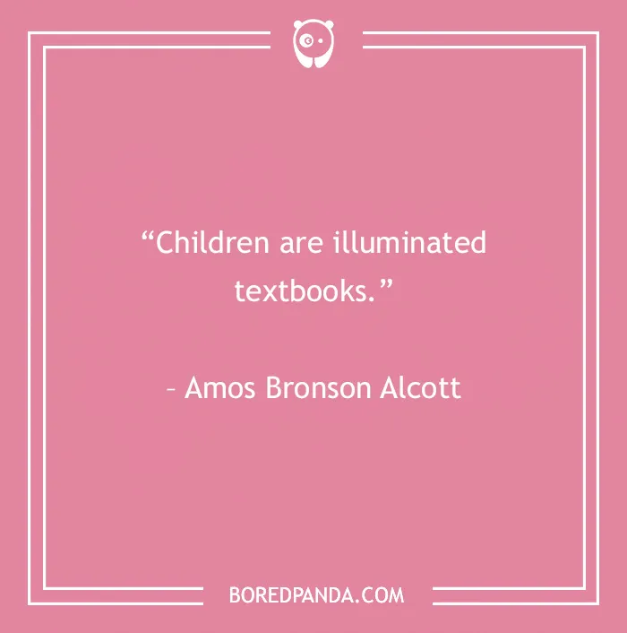Quotes About Children For An Inspired Relationship With Your Kid