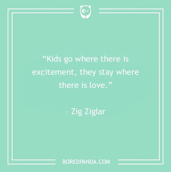 Quotes About Children For An Inspired Relationship With Your Kid