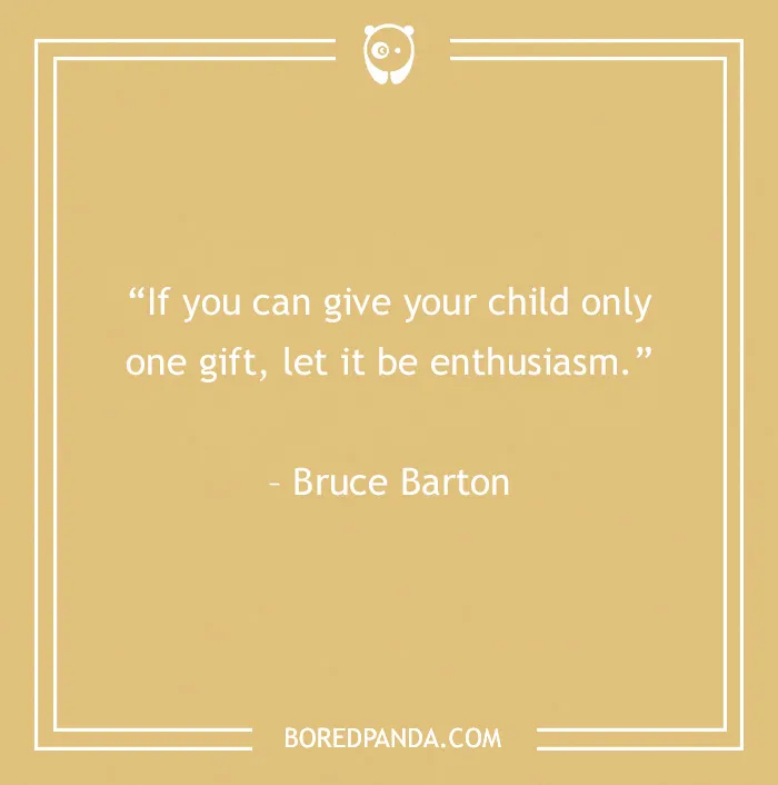 Quotes About Children For An Inspired Relationship With Your Kid