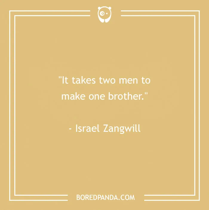 157 Sibling Quotes That Are A Real Celebration Of Brothers & Sisters
