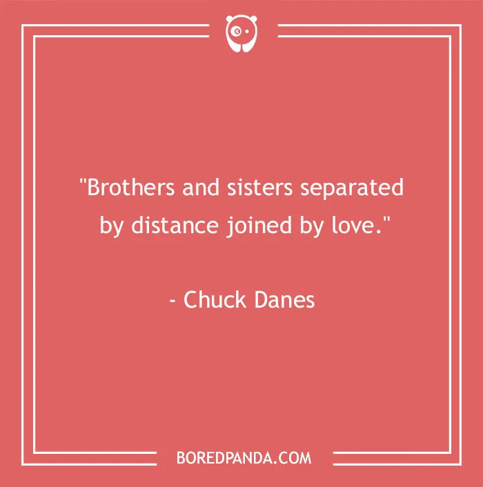 157 Sibling Quotes That Are A Real Celebration Of Brothers & Sisters