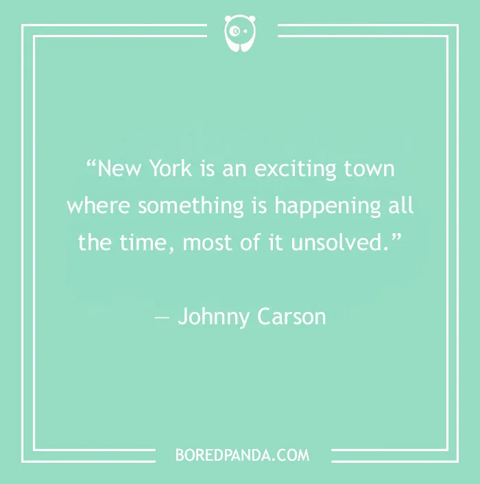 "Johnny Carson quote about New York, showcasing stand-up comedy jokes by comedians."