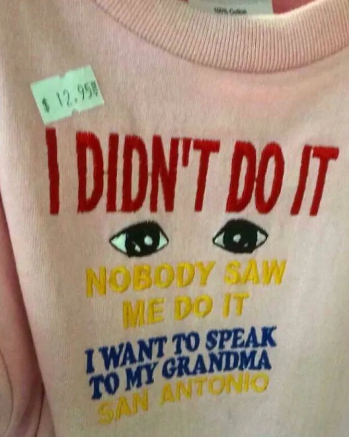 Yo no lo hice. Nadie me vio hacerlo. Quiero hablar con mi abuela