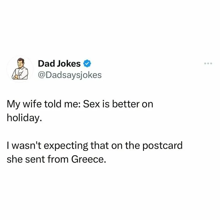 Witty dad joke about a postcard surprise from Greece, shared by Dad Jokes account.