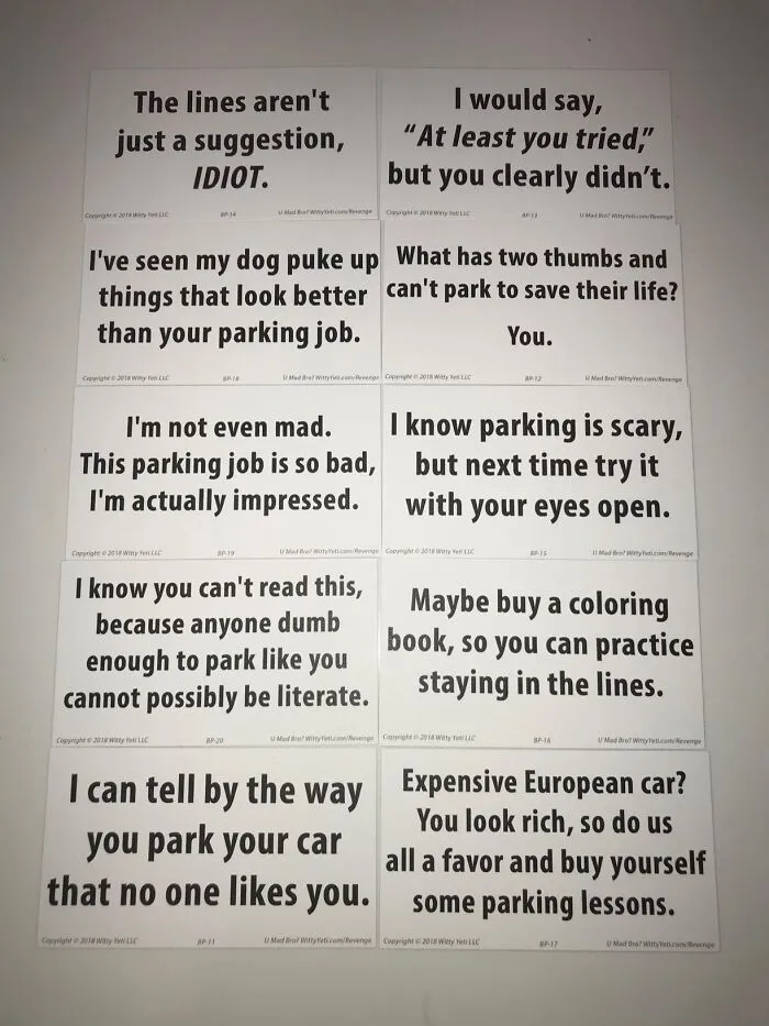 Here We Go... Just Another Tool To Fuel Your Passive-Aggressive Tendencies. Lay Your Hands On The Super Hilarious, <a Style="Display:inline;" Href="Https://Www.amazon.com/Hilarious-Family-Friendly-Satisfaction-Pranking-Notices/Dp/B01hlgzsiy?_encoding=utf8&pd_rd_w=4wzyf&content-ID=amzn1.sym.bfeb452d-6b18-4a24-Ba5e-59373fde003c%3aamzn1.symc.09cd26f5-5745-467b-9787-8f66ac3a0285&pf_rd_p=bfeb452d-6b18-4a24-Ba5e-59373fde003c&pf_rd_r=bd24zr4nc9xj44p6xgjp&pd_rd_wg=dirrc&pd_rd_r=7b65c0c1-Ee30-4a19-B045-29989e6b756d&linkcode=ll1&tag=bpcrab-20&linkid=97d1f9645d631a799110d387995f16fa&language=en_us&ref_=as_li_ss_tl   " Target="_blank"><span Style="Font: Inherit; Color: #d74b1f;"> Bad Parking Cards</Span>  To Let Them Know Just How 'Impressed' You Are
