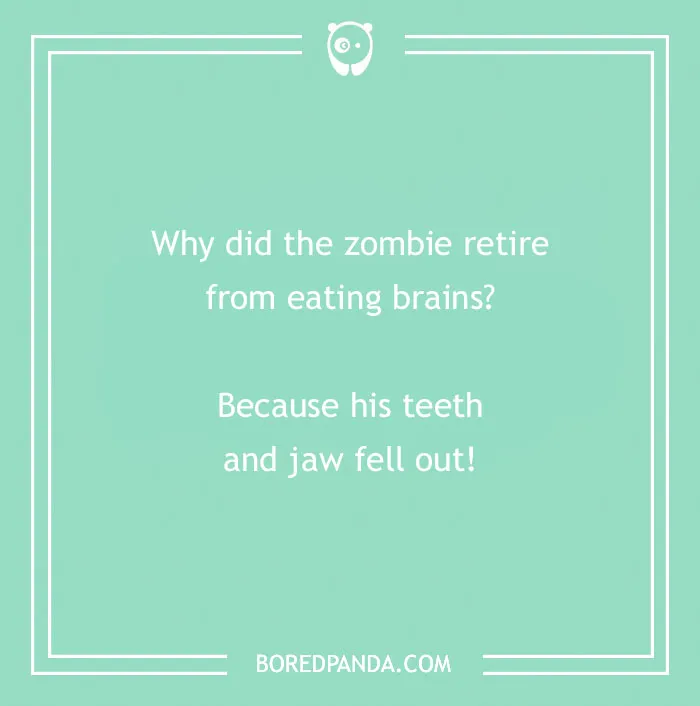 157 Zombie Jokes That Are As Spooky As They Are Hilarious