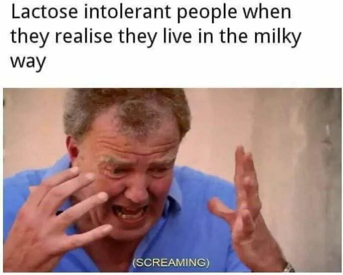 Man screaming in frustration with text about lactose intolerance and the Milky Way, capturing a physics meme.