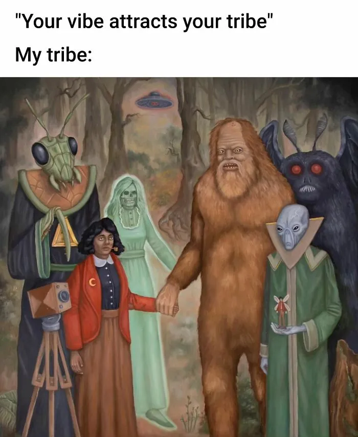 A funny art meme showing a group of mythical creatures and aliens with a person holding a camera, representing 'My tribe'.