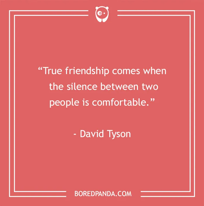 139 Best Friend Quotes To Sweeten The Bond