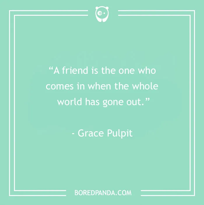 139 Best Friend Quotes To Sweeten The Bond