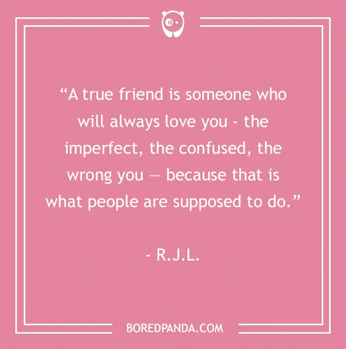 139 Best Friend Quotes To Sweeten The Bond