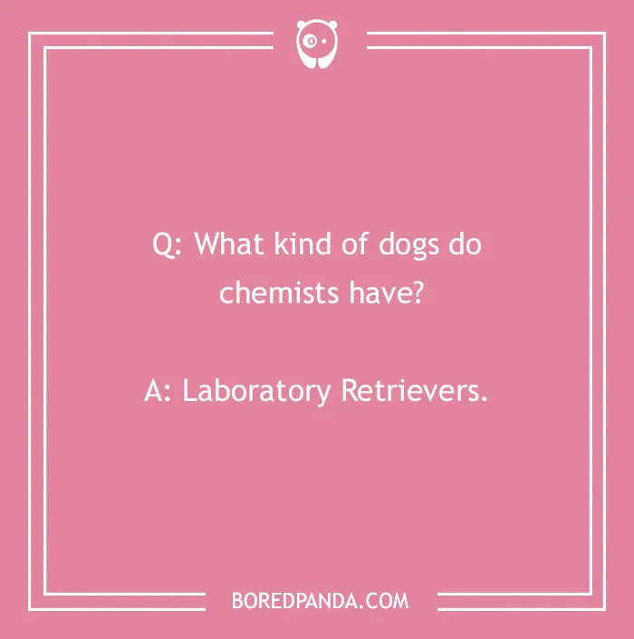 129 Chemistry Jokes That Might Receive A Positive Reaction