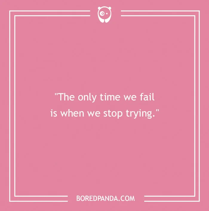 Pink background with Chuck Norris quote: "The only time we fail is when we stop trying."