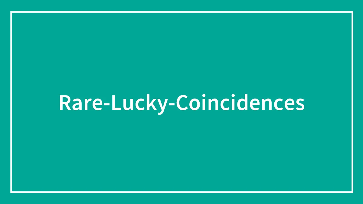 30 “One-In-A-Million Coincidences” People Experienced And Were Left Astonished By