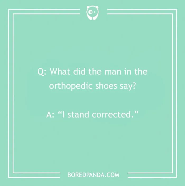 A cringe joke about orthopedic shoes on a light green background, part of a collection of funny jokes.