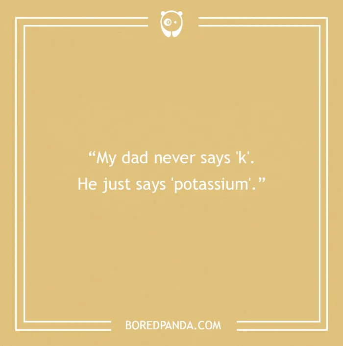 71 Classic Dad Phrases These People Documented Over Time