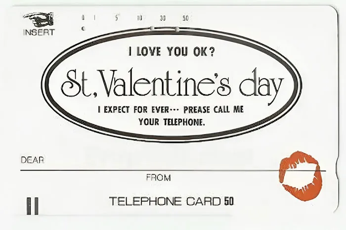 Happy Valentine's Day! I Love You, Ok? 
- Your Telephone