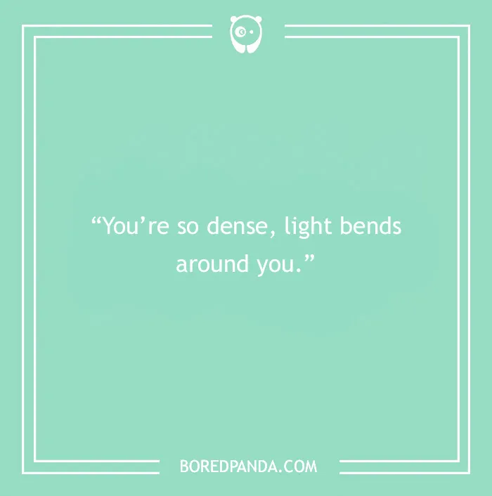 These 90 Creative Insults Are Already Brilliant Without The Use Of Profanity