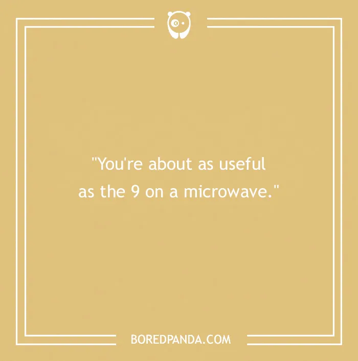 These 90 Creative Insults Are Already Brilliant Without The Use Of Profanity