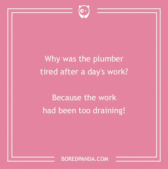 150 Jokes About Plumbers Nobody Prepared You For