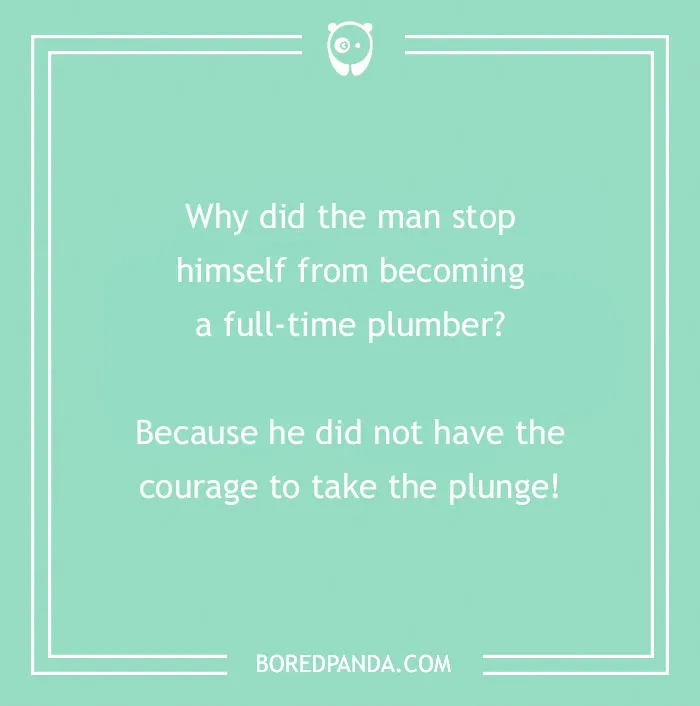 150 Jokes About Plumbers Nobody Prepared You For