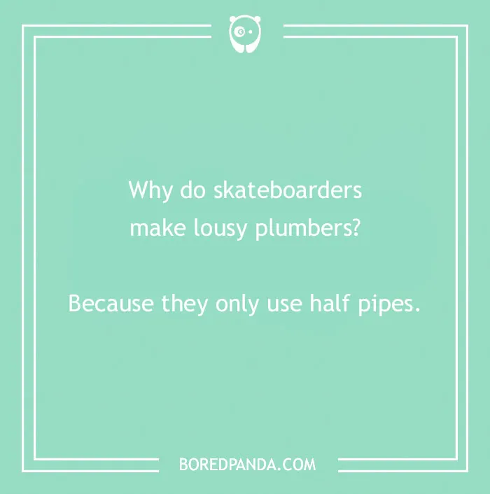 150 Jokes About Plumbers Nobody Prepared You For
