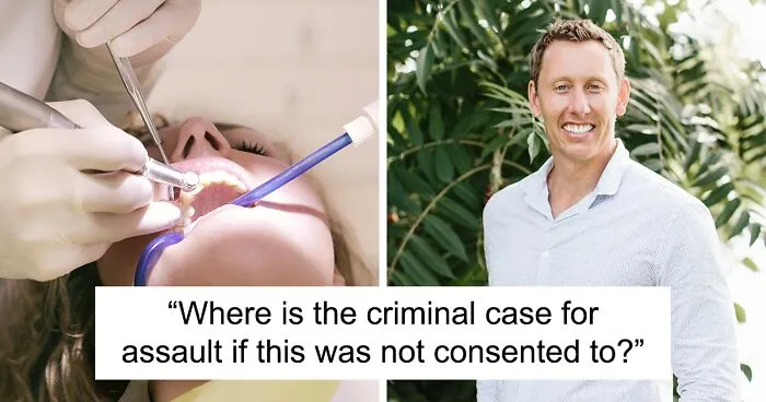Woman Left Distressed After Dentist Overuses Anesthesia And Performs 30 Procedures In One Visit