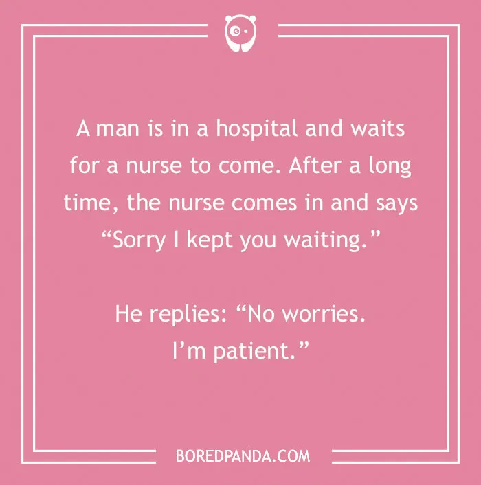 152 Nurse Jokes That Might Provide A Dose Of The Best Medicine - Laughter