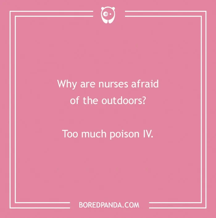 152 Nurse Jokes That Might Provide A Dose Of The Best Medicine - Laughter