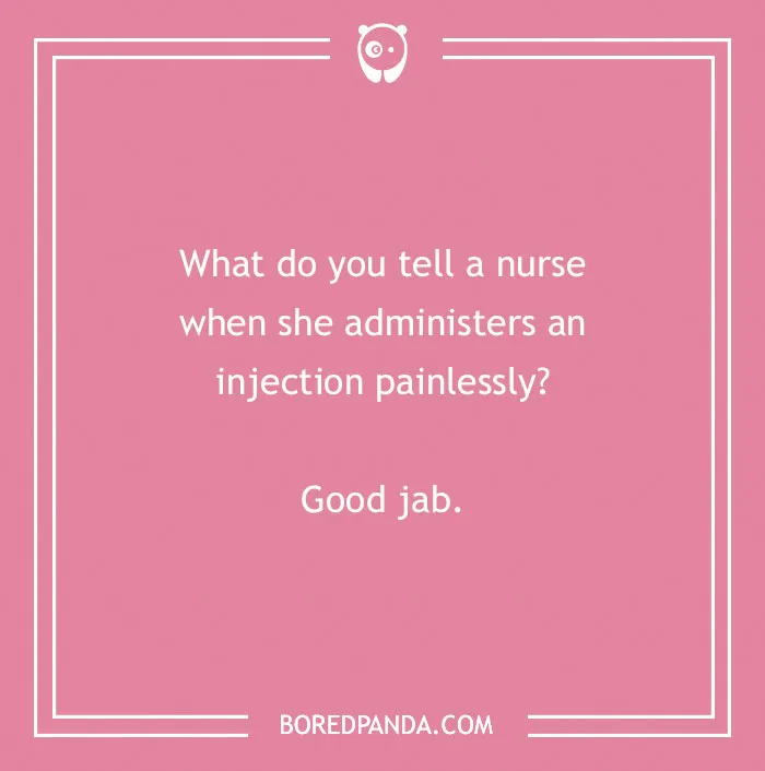 152 Nurse Jokes That Might Provide A Dose Of The Best Medicine - Laughter