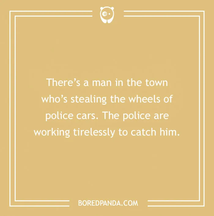 149 Police Jokes That Might Arrest You With Laughter