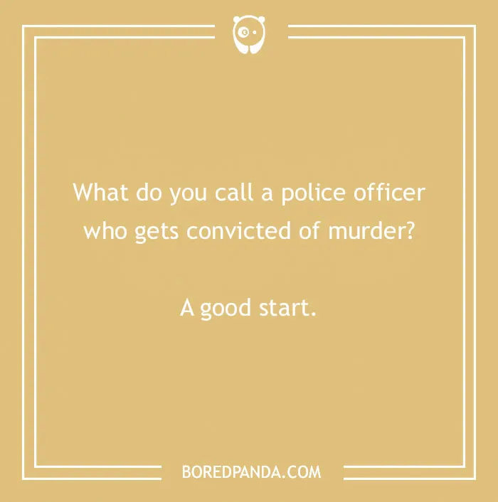 149 Police Jokes That Might Arrest You With Laughter
